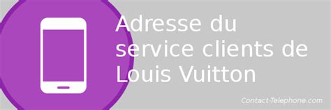 Service Client Louis Vuitton: contact, téléphone, e